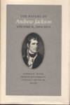The Papers of Andrew Jackson, Volume II, 1804-1813